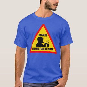 Mens Tin Whistler At Work Road Sign Tee