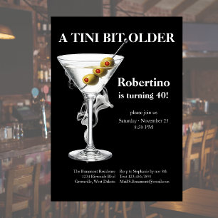 Men's Tini Bit Older Martini 40th Birthday Invitation