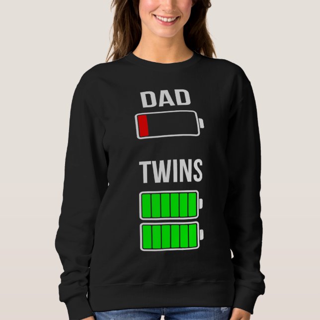 Mens Tired Dad Low Battery Twins Full Charge  Dadd Sweatshirt (Front)