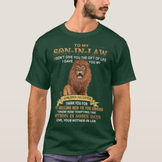Mens To My SonInLaw Funny From MotherInLaw Thank Y T-Shirt