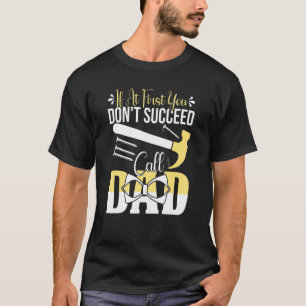 Mens Tools Builder Dad Pop Father's Day Graphic  T T-Shirt