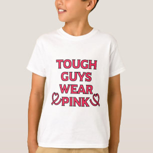 Mens Tough Guys Wear Pink Breast Cancer T-Shirt