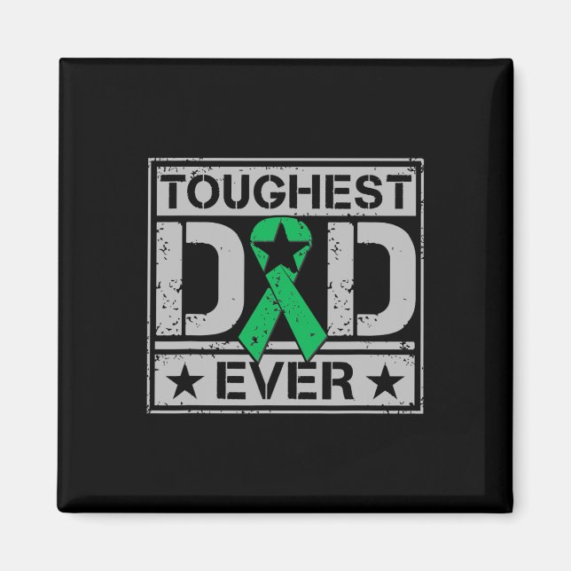 Mens Toughest Dad Ever - Gallbladder Bile Duct Can Magnet (Front)