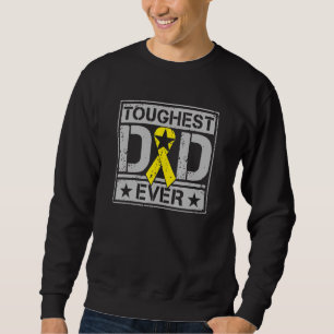 Mens Toughest Dad Ever Military Style Sarcoma Awa Sweatshirt