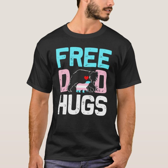 Mens Trans Bear Free Dad Hugs Proud Ally Daddy Tra T-Shirt (Front)