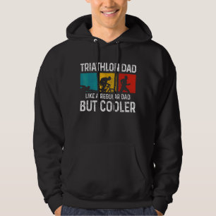 Mens Triathlon Dad Like A Regular Dad But Cooler   Hoodie