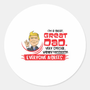 Mens Trump Fathers Day Fantastic Dad _1 Classic Round Sticker