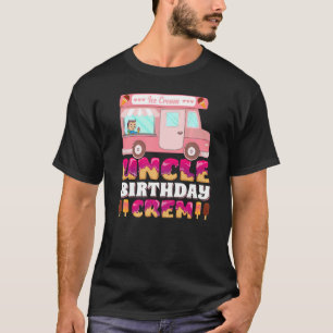 Mens Uncle Birthday Crew Ice Cream Truck Uncle Fat T-Shirt