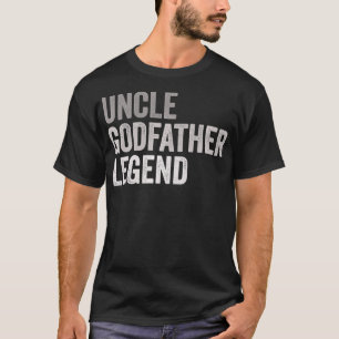Mens Uncle Godfather Legend For A Favourite Uncle  T-Shirt