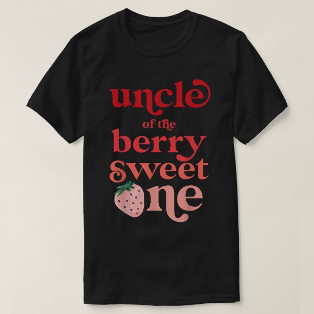 Mens Uncle of the Berry Sweet One Strawberry First T-Shirt (Design Front)
