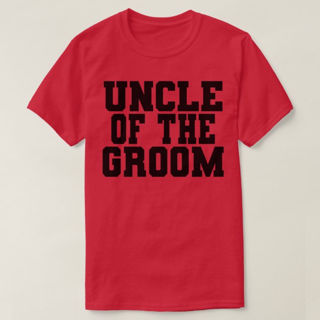 Mens Uncle Of The Groom, Funny Family Matching, Ba T-Shirt (Design Front)