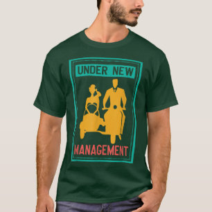 Mens Under New Management Bachelor Party Wedding M T-Shirt