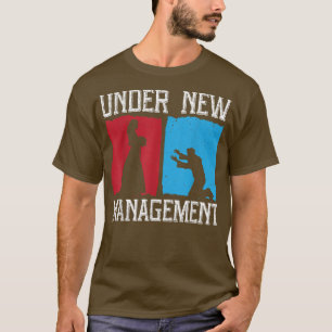 Mens Under New Management Groom Wedding Bachelor P T-Shirt