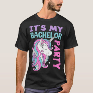 Mens Unicorn Men Its My Bachelor Party T-Shirt