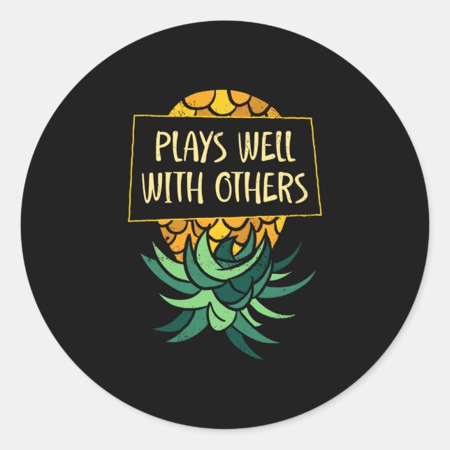 Mens upside down pineapple plays others funny classic round sticker (Front)