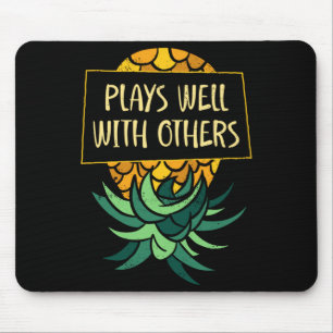 Mens upside down pineapple plays others funny mouse pad