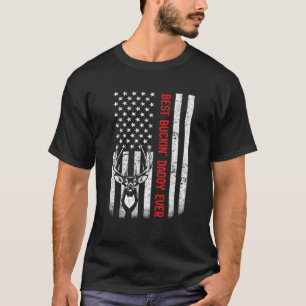 Mens USA Flag Best Buckin Daddy Ever Deer Hunting T-Shirt