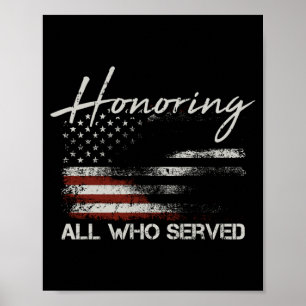 Mens veteran american flag honouring who served poster