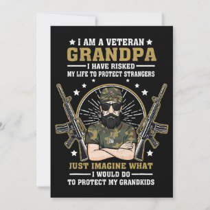 Mens Veteran Grandpa Have Risked Life To Protect G Invitation