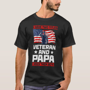 Mens Veteran Papa Usa Flag Grandpa Father's Day T-Shirt
