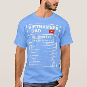 Mens Vietnamese Dad Nutrition Facts Father's Day N T-Shirt