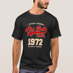 Mens Vintage 50 Years Grandpa 50th Birthday Old Ba T-Shirt