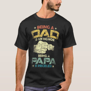 Mens Vintage Being A Dad Is An Honor Being A Grand T-Shirt