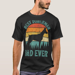 Mens Vintage Best Doberman Dad Ever Father's Day T-Shirt