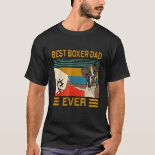 Mens Vintage Best Dog Boxer Dad Ever Bump Fit Fath T-Shirt
