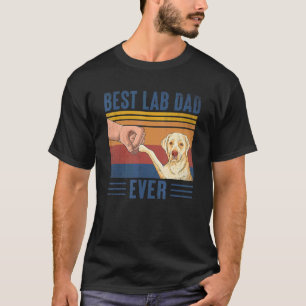 Mens Vintage Best Lab Dad Ever Retro Labrador Retr T-Shirt