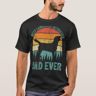 Mens  Vintage Best Labrador Retriever Dad Ever Fat T-Shirt