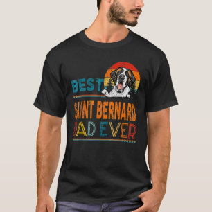 Mens Vintage Best Saint Bernard Dad Ever Fathers D T-Shirt