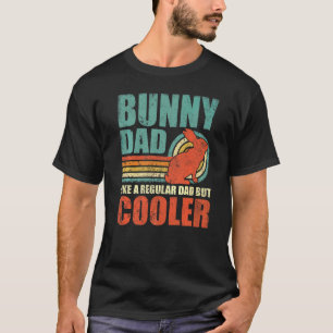 Mens Vintage Bunny Dad Like A Regular Dad But Cool T-Shirt