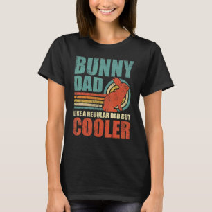 Mens Vintage Bunny Dad Like A Regular Dad But Cool T-Shirt