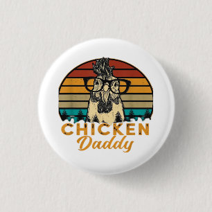 Mens Vintage Chicken Daddy Chicken Dad Father Farm 3 Cm Round Badge