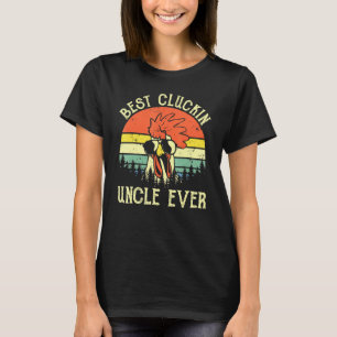 Mens Vintage Chicken Uncle Best Cluckin Uncle Ever T-Shirt
