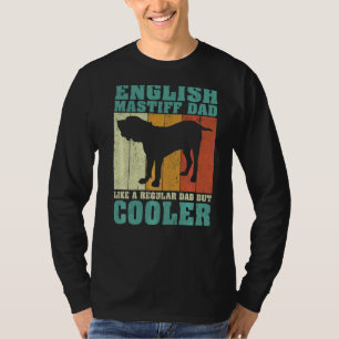 Mens Vintage English Mastiff Dad Like A Regular Da T-Shirt