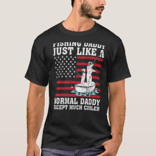 Mens Vintage Fishing Daddy Just Like A Normal Dadd T-Shirt