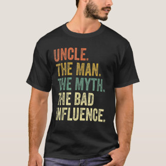 Mens Vintage Fun Uncle Man Myth Bad Influence T-Shirt