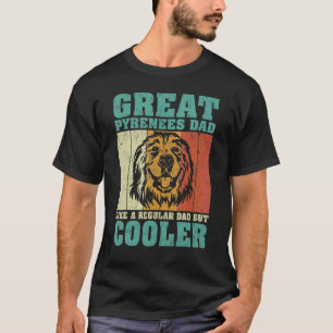 Mens Vintage Great Pyrenees Dad Like A Regular Dad T-Shirt