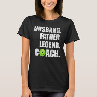 Mens Vintage Husband Father Legend Pickleball Coac T-Shirt