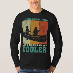 Mens Vintage Retro Canoeing Dad Like A Regular Dad T-Shirt