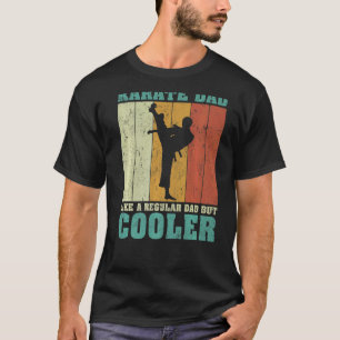 Mens Vintage Retro Karate Dad Like A Regular Dad F T-Shirt