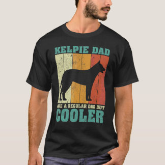 Mens Vintage Retro Kelpie Dad Like A Regular Dad F T-Shirt