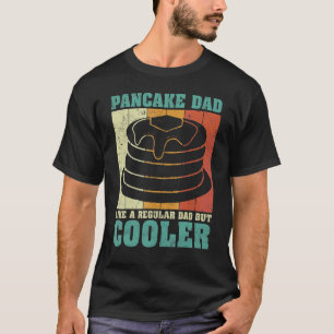 Mens Vintage Retro Pancake Dad Like A Regular Dad T-Shirt