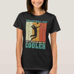 Mens Vintage Retro Volleyball Dad Like A Regular D T-Shirt