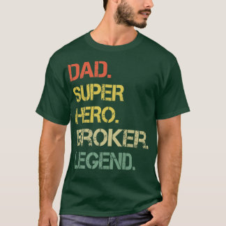 Mens Vintage Style Dad Hero Broker Legend Father's T-Shirt