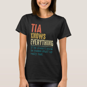 Mens Vintage Tia Knows Everything For Father's Da T-Shirt