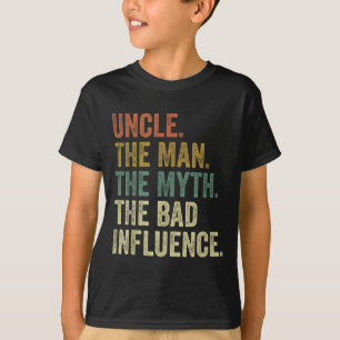 Mens Vintage Uncle Man Myth Bad Influence  T-Shirt