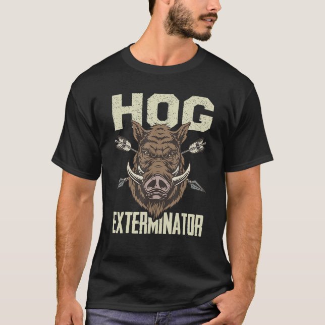 Mens Vintage Wild Pig Hunt Hunting Hog Exterminato T-Shirt (Front)